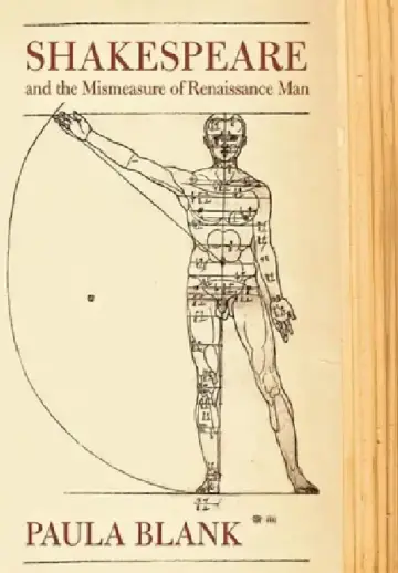 Cover of Shakespeare and the Mismeasure of Renaissance Man: