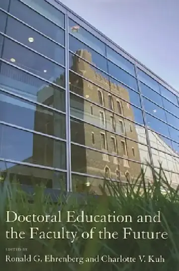 Cover of Doctoral Education and the Faculty of the Future