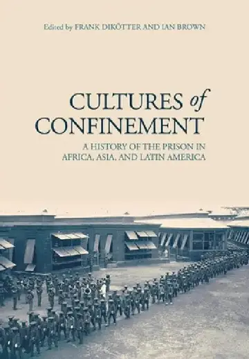 Cover of Cultures of Confinement