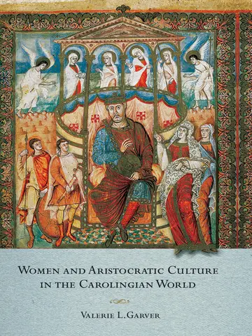 Cover of Women and Aristocratic Culture in the Carolingian World