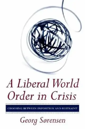 Cover of A Liberal World Order in Crisis