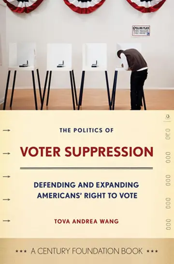 Cover of The Politics of Voter Suppression