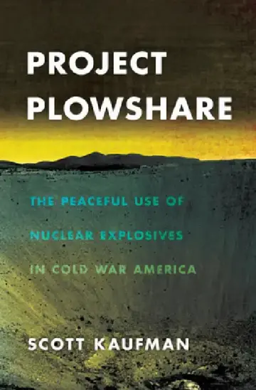 Cover of Project Plowshare
