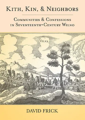 Cover of Kith, Kin, and Neighbors