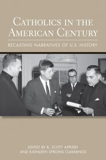 Cover of Catholics in the American Century
