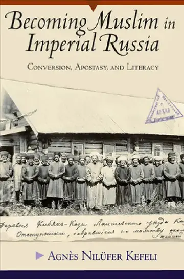 Cover of Becoming Muslim in Imperial Russia