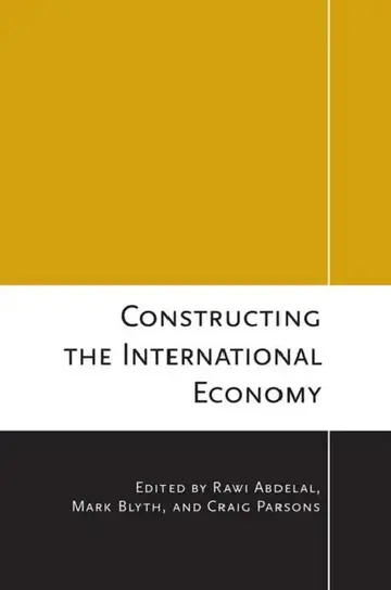 Cover of Constructing the International Economy