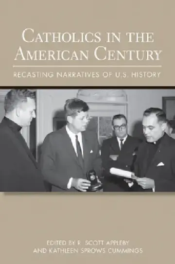 Cover of Catholics in the American Century