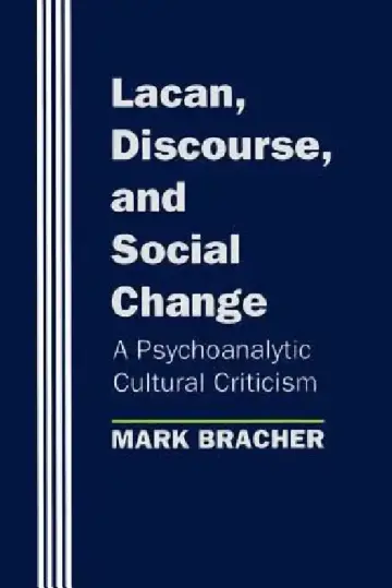Cover of Lacan, Discourse, and Social Change