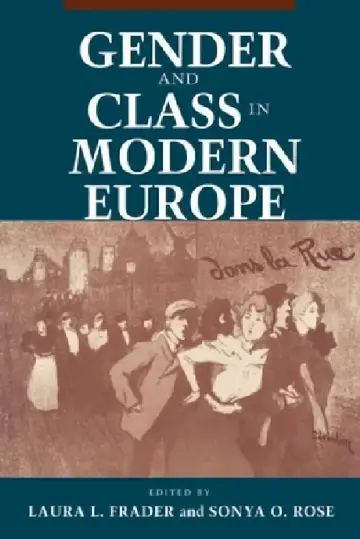 Cover of Gender and Class in Modern Europe