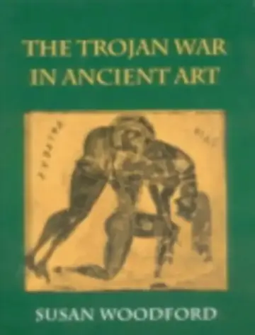 Cover of Trojan War in Ancient Art
