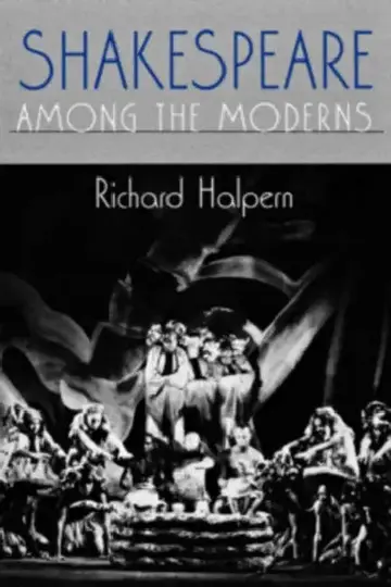Cover of Shakespeare Among the Moderns