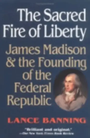 Cover of The Sacred Fire of Liberty