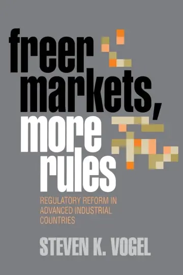 Cover of Freer Markets, More Rules