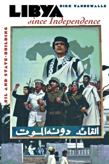 Cover of Libya Since Independence
