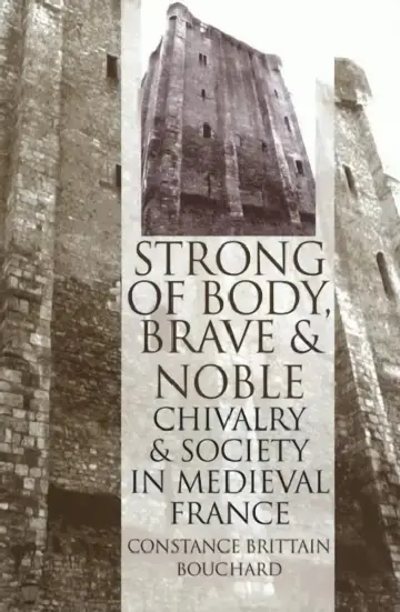 Cover of Strong of Body, Brave and Noble