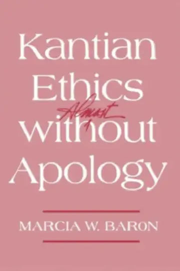 Cover of Kantian Ethics Almost Without Apology