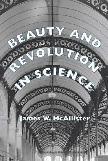 Cover of Beauty and Revolution in Science