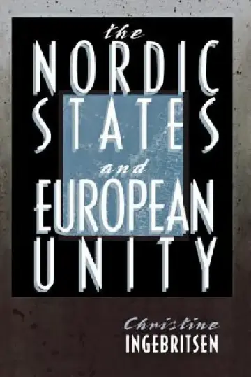 Cover of Nordic States and European Unity
