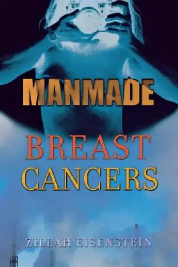 Cover of Manmade Breast Cancers