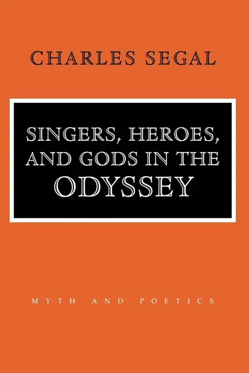 Cover of Singers, Heroes, and Gods in the Odyssey
