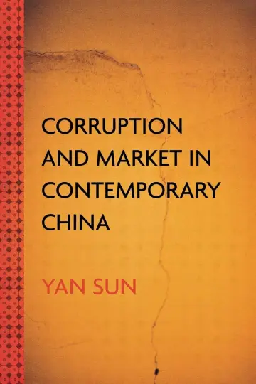 Cover of Corruption and Market in Contemporary China