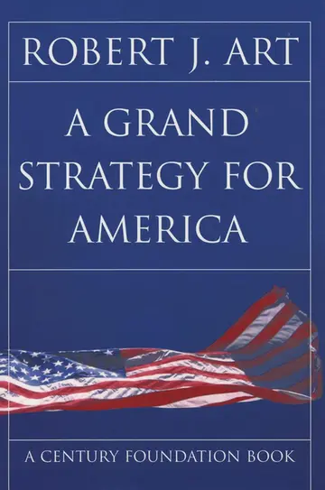 Cover of A Grand Strategy for America
