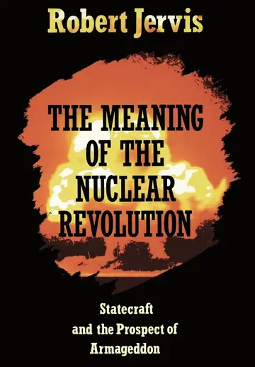 Cover of The Meaning of the Nuclear Revolution