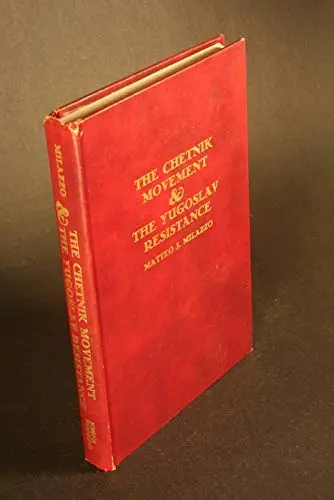 Cover of The Chetnik Movement and the Yugoslav Resistance