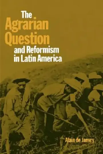 Cover of The Agrarian Question and Reformism in Latin America