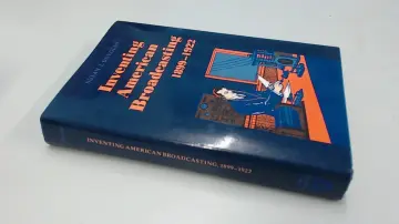 Cover of Inventing American Broadcasting, 1899–1922