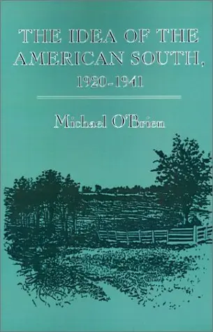 Cover of The Idea of the American South 1920–1941