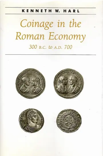 Cover of Coinage in the Roman Economy, 300 B.C. to A.D. 700
