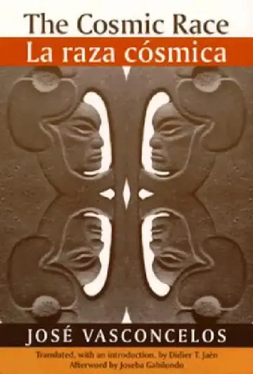 Cover of The Cosmic Race / La Raza Cosmica