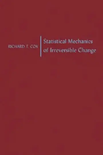 Cover of Statistical Mechanics of Irreversible Change