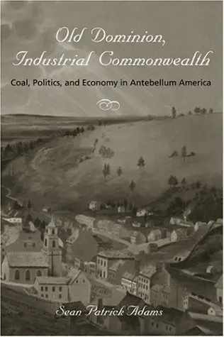 Cover of Old Dominion, Industrial Commonwealth