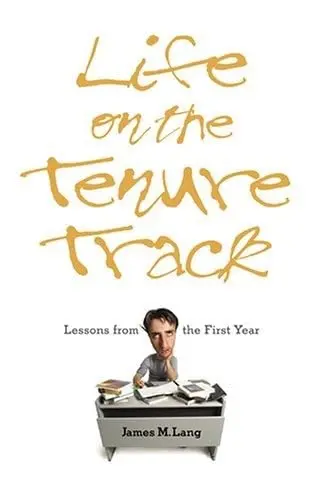 Cover of Life on the Tenure Track – Lessons from the First Year
