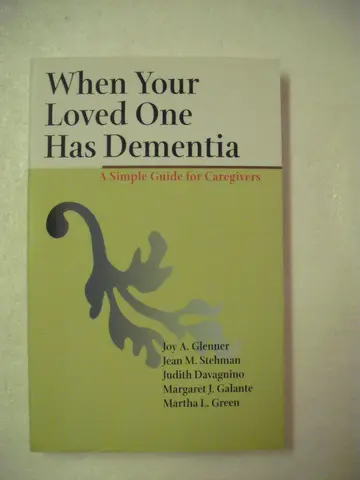Cover of When Your Loved One Has Dementia