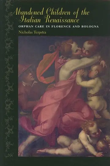 Cover of Abandoned Children of the Italian Renaissance