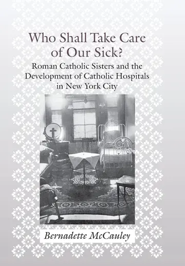 Cover of Who Shall Take Care of Our Sick?