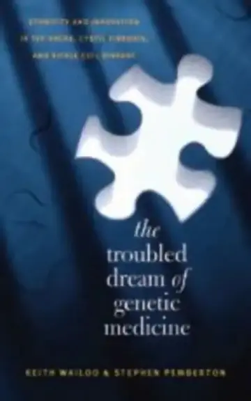 Cover of The Troubled Dream of Genetic Medicine