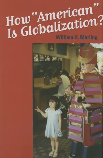 Cover of How "American" Is Globalization?