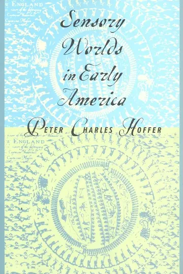 Cover of Sensory Worlds in Early America