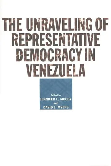 Cover of The Unraveling of Representative Democracy in Venezuela