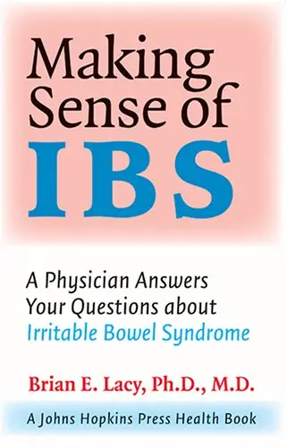 Cover of Making Sense of IBS – A Physician Answers Your Questions about Irritable Bowel Syndrome