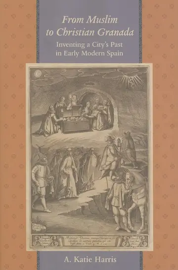 Cover of From Muslim to Christian Granada