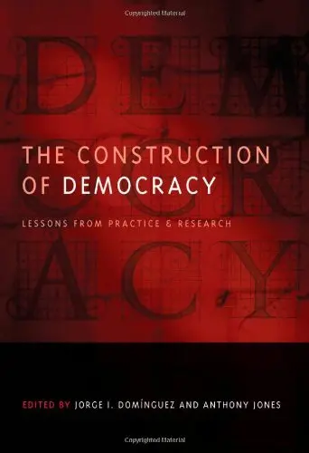 Cover of The Construction of Democracy