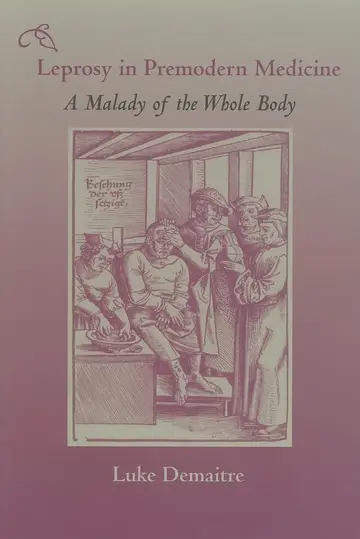 Cover of Leprosy in Premodern Medicine