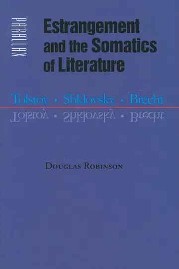Cover of Estrangement and the Somatics of Literature