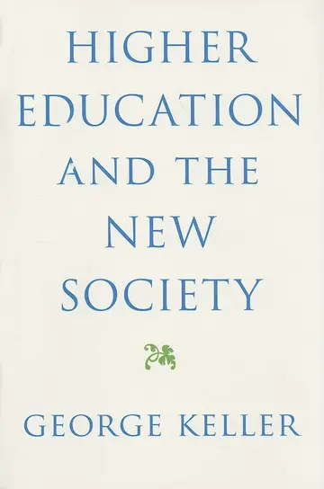Cover of Higher Education and the New Society
